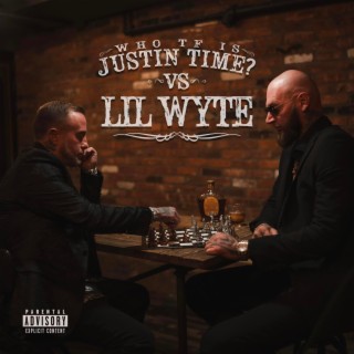 Who TF is Justin Time? vs Lil Wyte