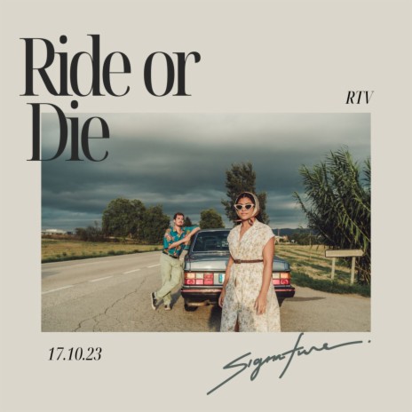 Ride or Die | Boomplay Music