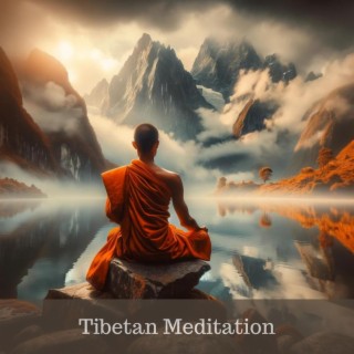 Tibetan Meditation: Cure Damage to the Mind and Mental
