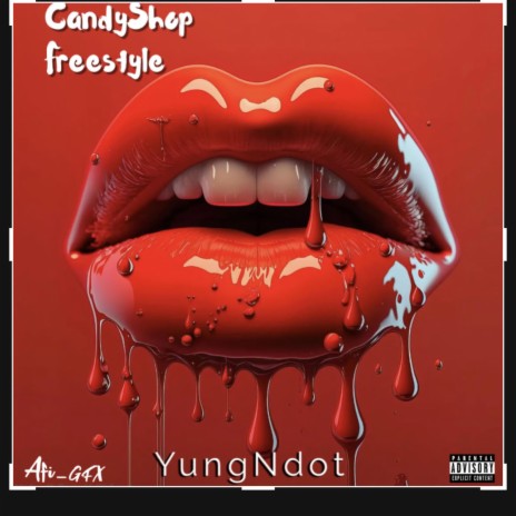 CandyShop Freestyle