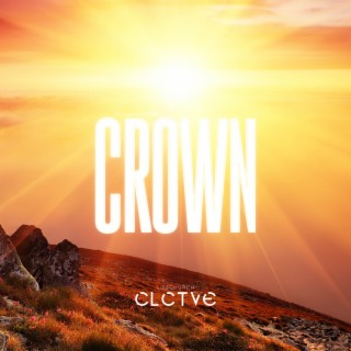 Crown lyrics | Boomplay Music