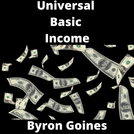Universal Basic Income | Boomplay Music