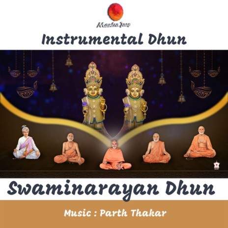 Instrumental Swaminarayan Dhun ft. Parth Thakar | Boomplay Music