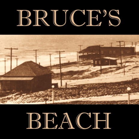 Bruce's Beach (Live)