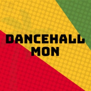 Dancehall Mon