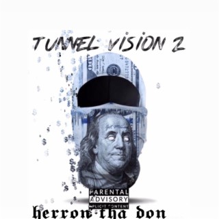 Tunnel vision 2