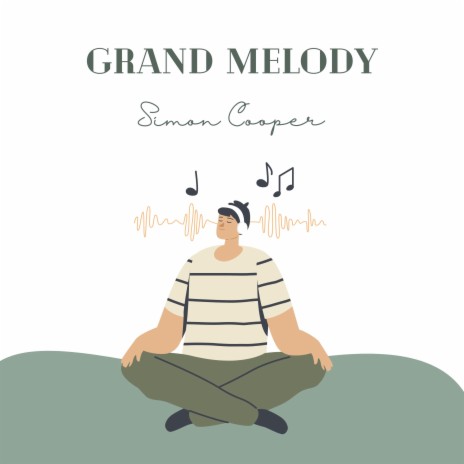 Grand Melody | Boomplay Music