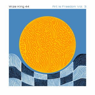 Art is Freedom, Vol. 3 | Boomplay Music