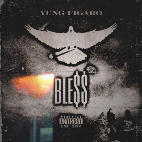 ble$$ ft. Yung Figaro | Boomplay Music