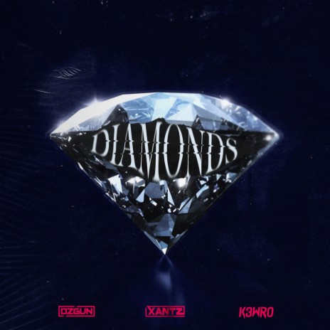 Diamonds (Radio Mix) ft. K3WRO & XanTz | Boomplay Music