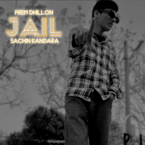 Jail ft. Prem Dhillon