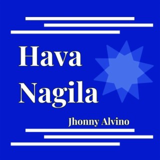Hava Nagila (הבה נגילה)
