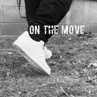 On The Move ft. DXSB lyrics | Boomplay Music