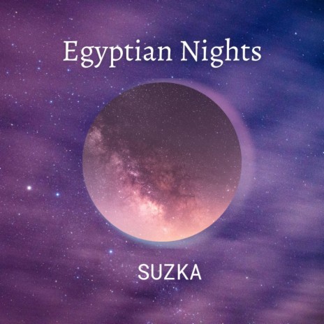 Egyptian Nights | Boomplay Music