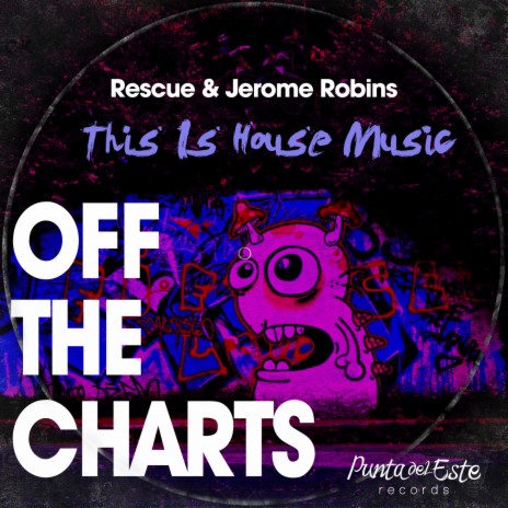This Is House Music (Original Mix) ft. Jerome Robins | Boomplay Music
