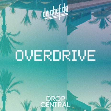 Overdrive | Boomplay Music