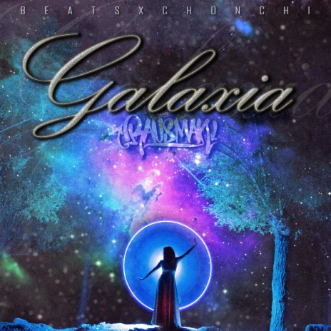Galaxia | Boomplay Music