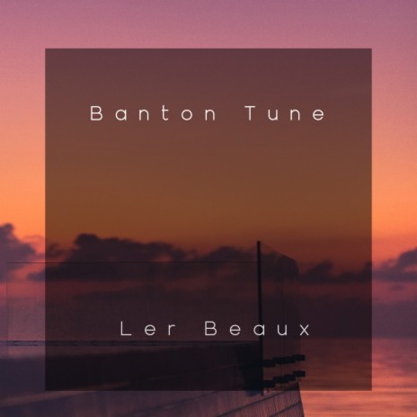 Ler Beaux | Boomplay Music