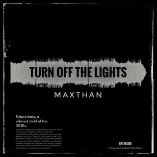 Turn off the lights