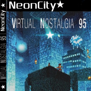 Virtual Nostalgia 95