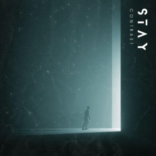 Stay