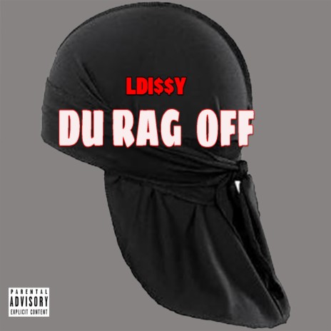 Durag Off | Boomplay Music