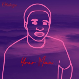 Your man