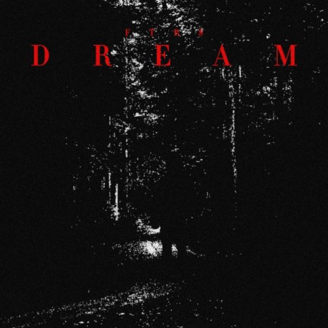 Dream (Deep)