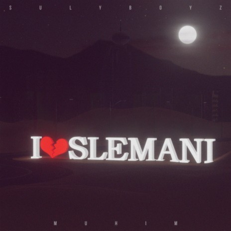 Slemani ft. Muhim | Boomplay Music