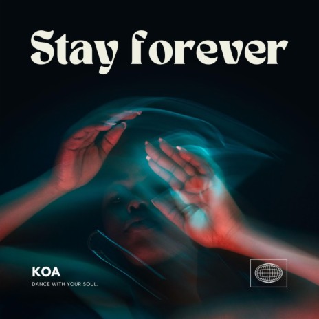Stay forever (Radio Edit)
