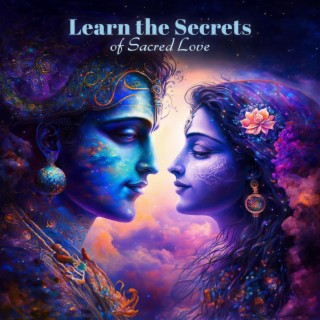 Learn the Secrets of Sacred Love: Meditative Deep Dive into the Oneness of Shiva and Parvati