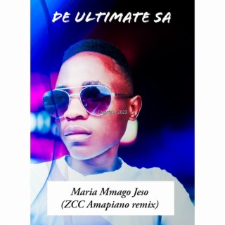 Maria Mmago jeso (Remix)