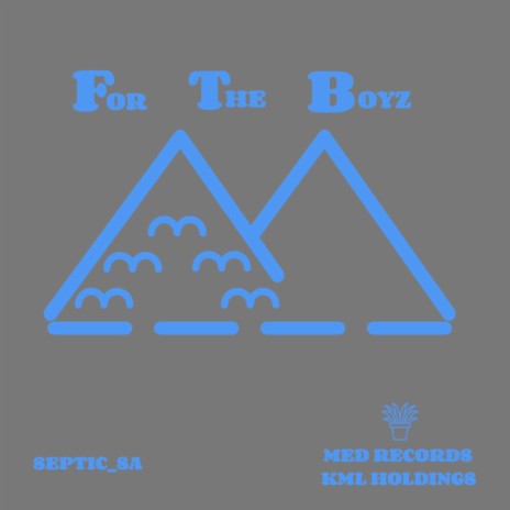 For the Boyz | Boomplay Music