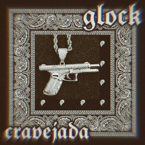 Glock Cravejada | Boomplay Music