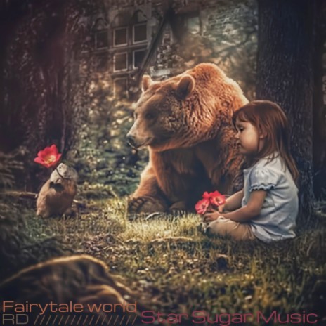 Fairytale World | Boomplay Music