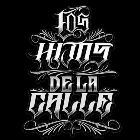 HIJOS DE LA CALLE & RBH BLEYZ UNDER LOKOS | Boomplay Music