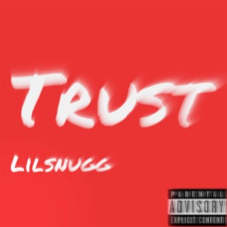 Trust lyrics | Boomplay Music