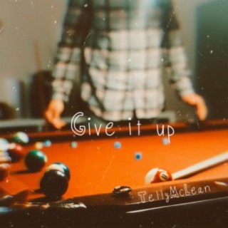 Give It Up