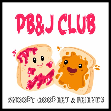 PB&J Club | Boomplay Music