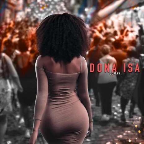 DONA ISA | Boomplay Music