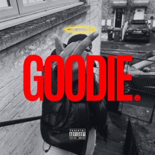 GOODIE FREESTYLE lyrics | Boomplay Music