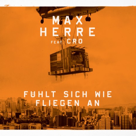 Fühlt sich wie fliegen an (Single Version) ft. CRO | Boomplay Music