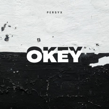 Okey | Boomplay Music