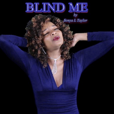 Blind Me | Boomplay Music