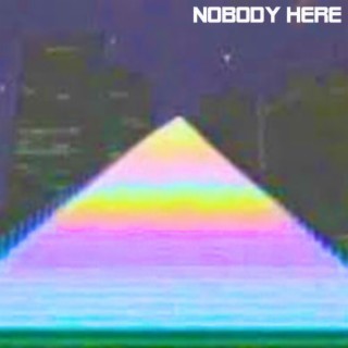 Nobody Here