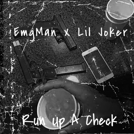 Run Up A Check ft. Lil Joker | Boomplay Music