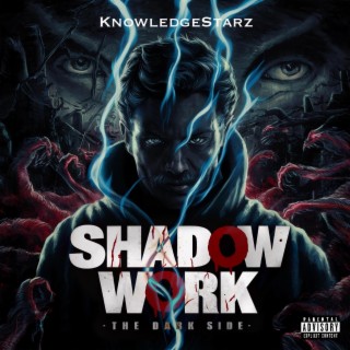 Shadow Work (The Dark Side)