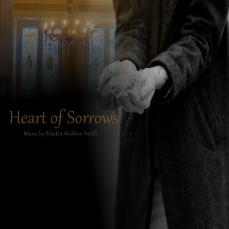 Heart of Sorrows | Boomplay Music