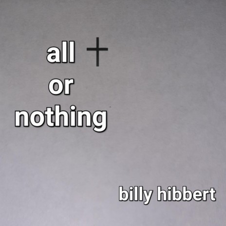 All or Nothing | Boomplay Music