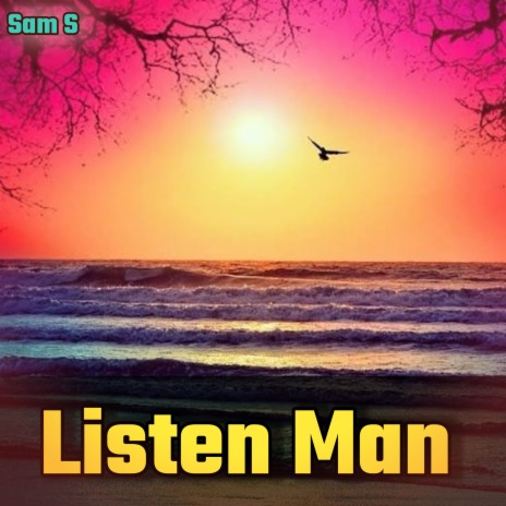 Listen Man ft. Jok S & Sameer Shaha | Boomplay Music